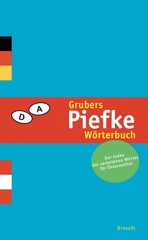 Grubers Piefke-Wörterbuch