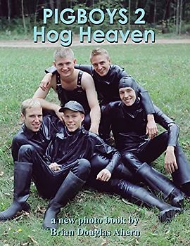 PIGBOYS 2 Hog Heaven: a new photo book by