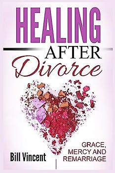 Healing After Divorce