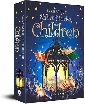 Greatest Short Stories for Children