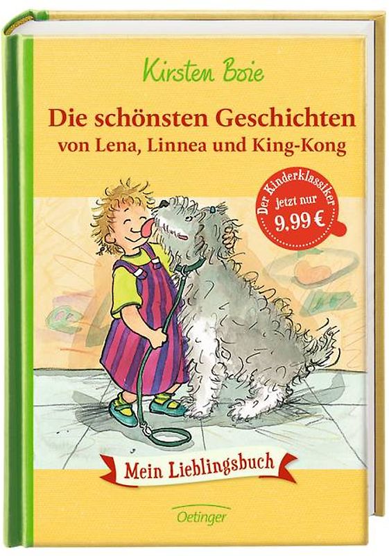 Die schönsten Geschichten von Lena, Linnea und King-Kong