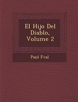 El Hijo del Diablo, Volume 2