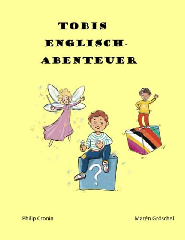 Tobis Englisch-Abenteuer