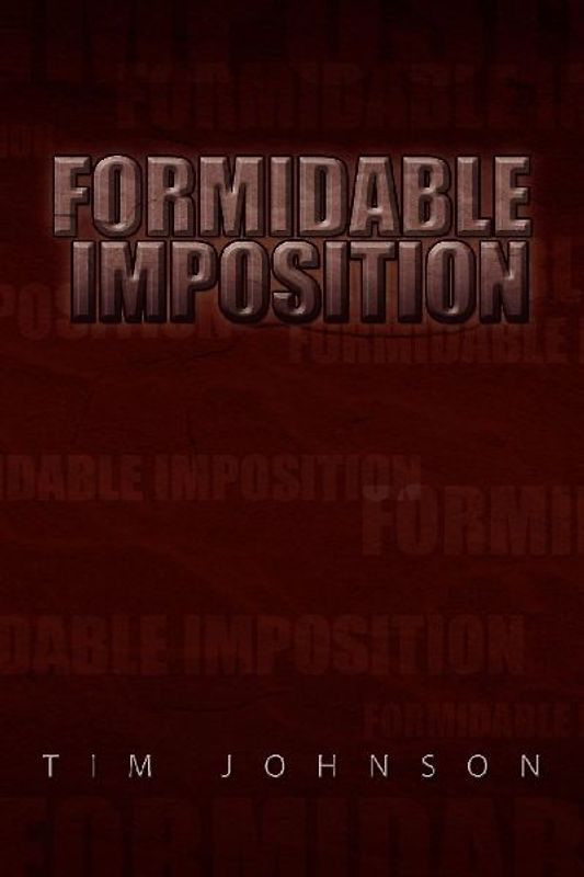 Formidable Imposition