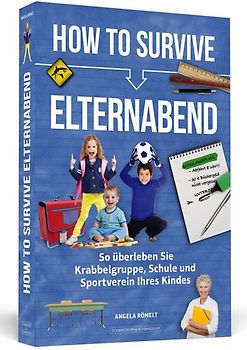 How To Survive Elternabend