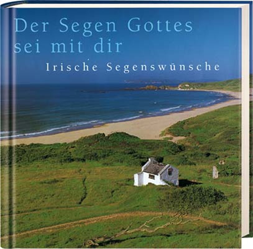 Der Segen Gottes sei mit Dir