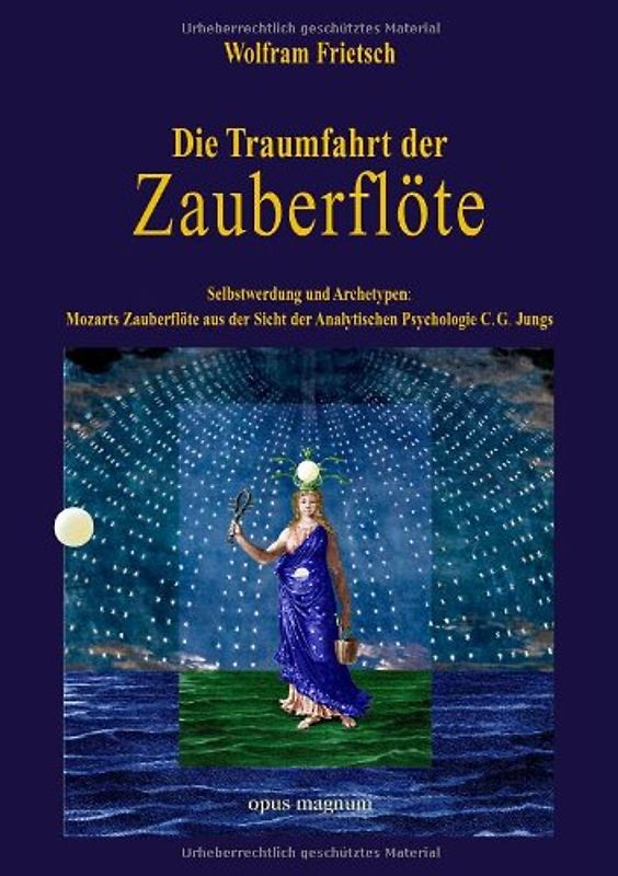 Die Traumfahrt der Zauberflöte