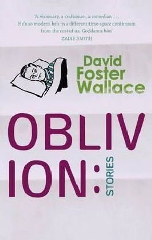Oblivion.: Stories (Abacus) - David Foster Wallace