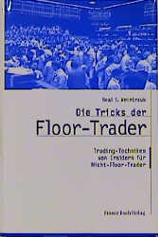 Tricks der Floor Trader