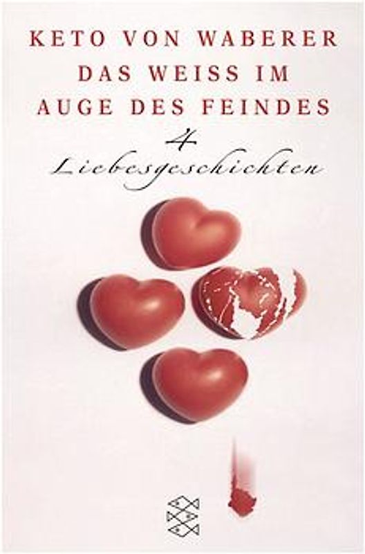 Das Weiss im Auge des Feindes. 4 Liebesgeschichten