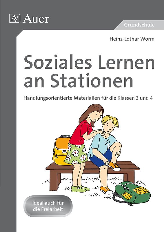 Soziales Lernen an Stationen 3-4. Handlungsorientierte Materialien für die Klassen 3 und 4