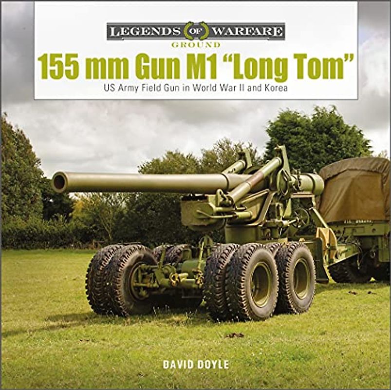 155 MM Gun M1 "Long Tom"