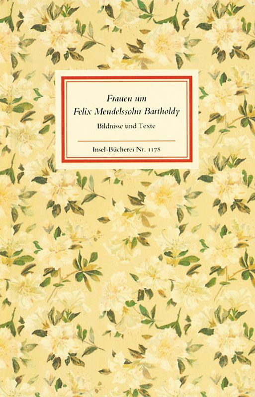 Frauen um Felix Mendelssohn Bartholdy