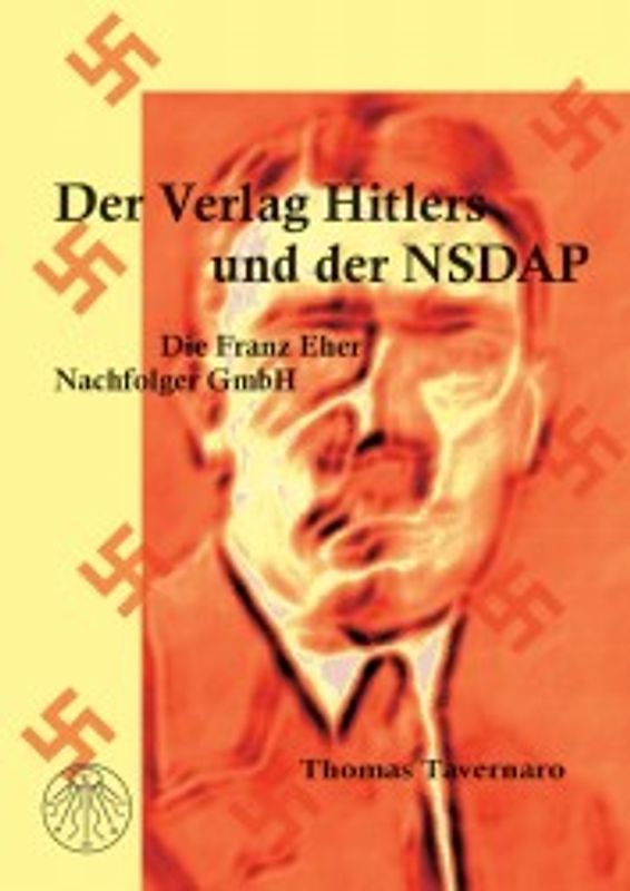 Der Verlag Hitlers und der NSDAP