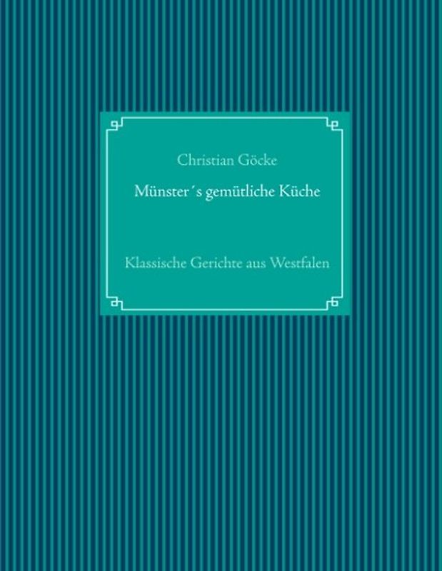 Münster's gemütliche Küche