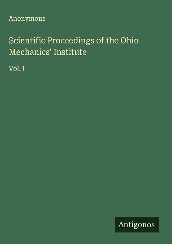 Scientific Proceedings of the Ohio Mechanics' Institute