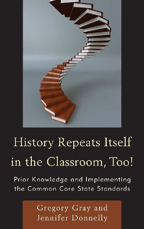 History Repeats Itself in the Classroom, Too!