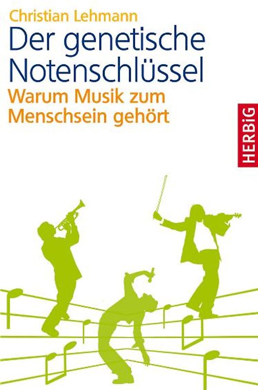 Der genetische Notenschlüssel