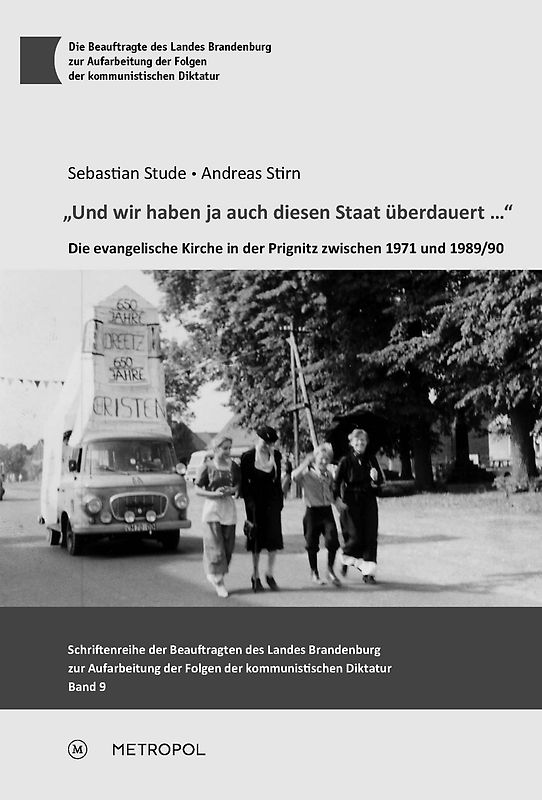 „Und wir haben ja auch diesen Staat überdauert …“