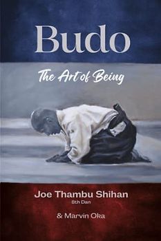 Budo "The Art of Being"