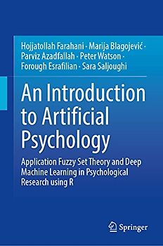An Introduction to Artificial Psychology