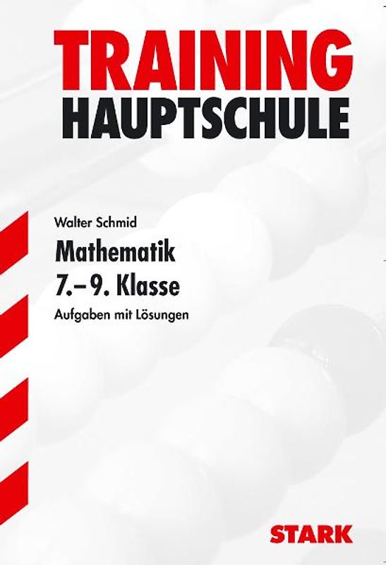 STARK Hauptschule-Training Mathematik - Mathematik 7.-9. Klasse