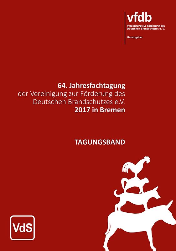 64. Jahresfachtagung der Vereinigung zur Förderung des Deutschen Brandschutzes e.V. 2017 in Bremen