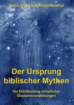 Der Ursprung biblischer Mythen