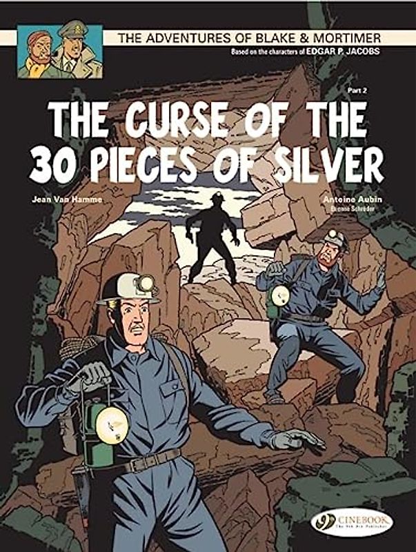 Croix, Laurence - The Curse of the 30 Pieces of Silver, Part 2: The Gate of Orpheus (Adventures of Blake & Mortimer)