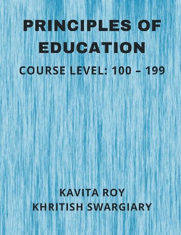 PRINCIPLES OF EDUCATION