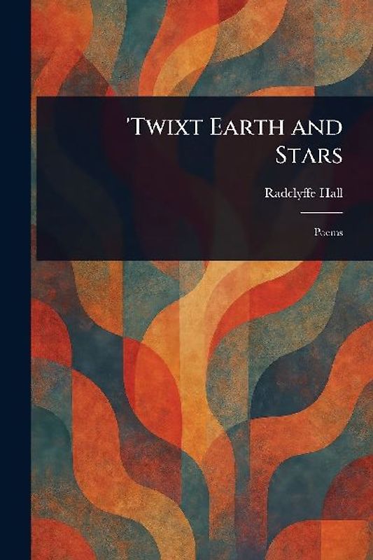 'Twixt Earth and Stars