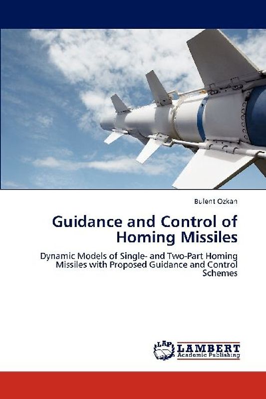 Guidance and Control of Homing Missiles