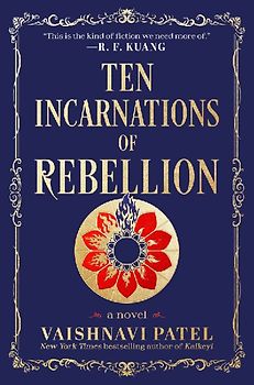 Ten Incarnations of Rebellion