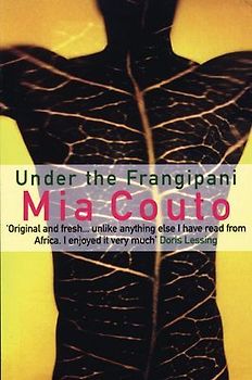 Under the Frangipani - Mia Couto