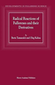 Radical Reactions of Fullerenes and their Derivatives
