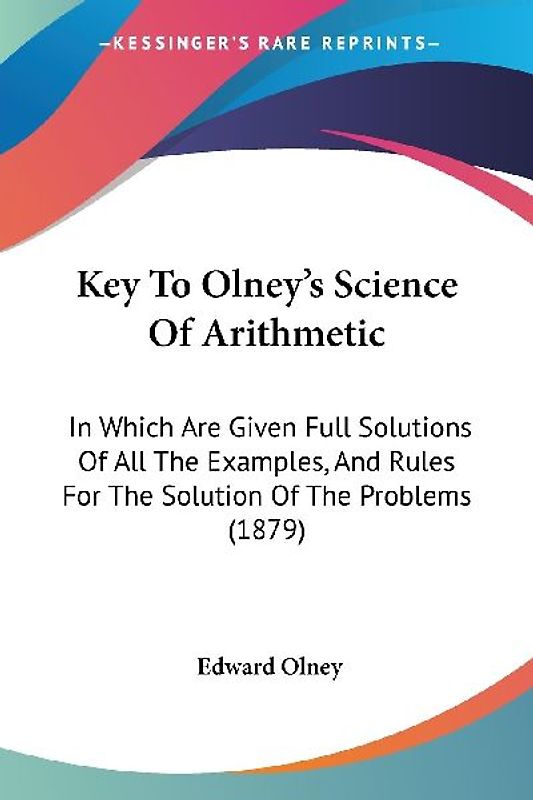 Key To Olney's Science Of Arithmetic
