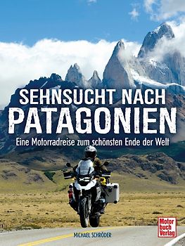 Sehnsucht nach Patagonien