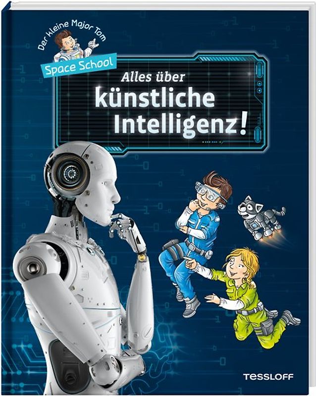 Der kleine Major Tom. Space School. Band 2. Künstliche Intelligenz