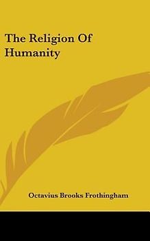 The Religion Of Humanity