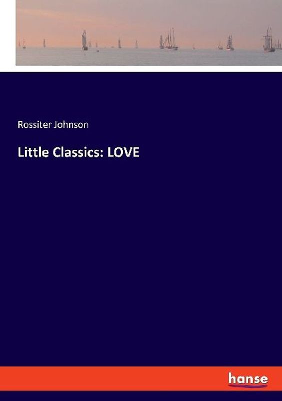 Little Classics: LOVE