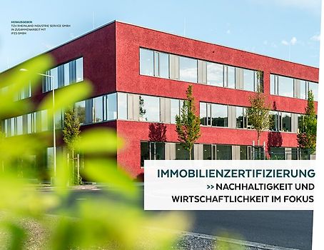 Immobilienzertifizierung - Nachhaltigkeit und Wirtschaftlichkeit im Fokus