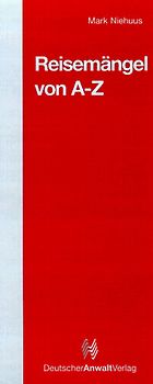 Reisemängel von A - Z