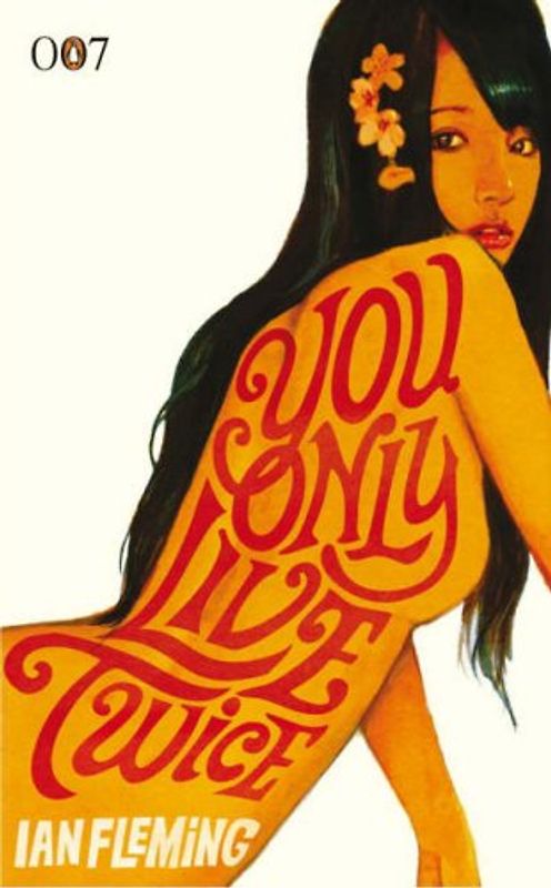 You Only Live Twice (James Bond) - Fleming, Ian