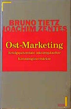 Marketing. Erfolgspotentiale osteuropäischer Konsumgütermärkte - Tietz, Bruno [Soundtrack]