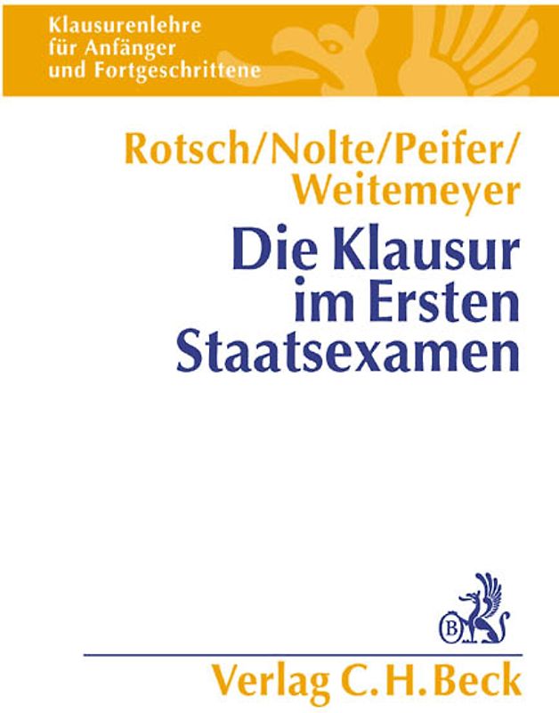 Die Klausur im Ersten Staatsexamen