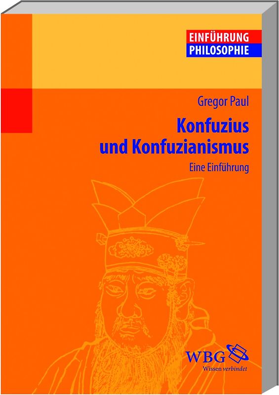Konfuzius und Konfuzianismus