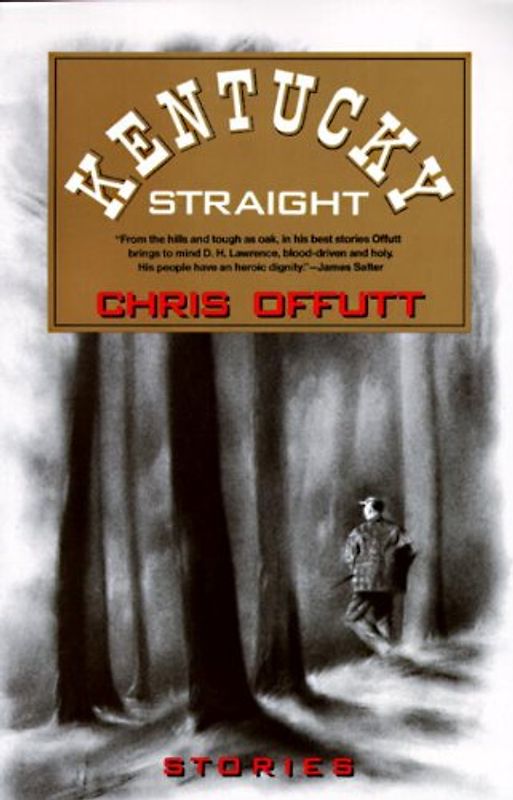 Kentucky Straight: Stories (Vintage Contemporaries) - Offutt, Chris