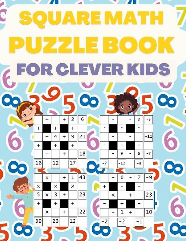Square Math Puzzle Book for Clever Kids