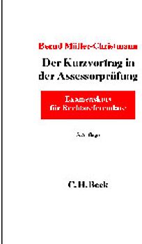 Der Kurzvortrag in der Assessorprüfung