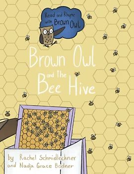 Brown Owl and the Bee Hive: Big Book (Read and Rhyme with Brown Owl - Big Books, Band 5)